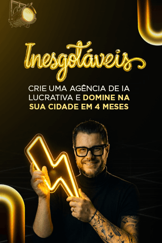 Crie uma Agência de IA Lucrativa e domine na sua cidade em 4 meses
